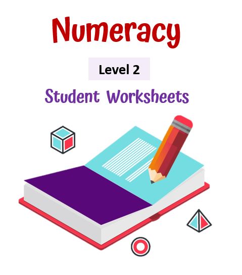 Numeracy Worksheets (Level 2)